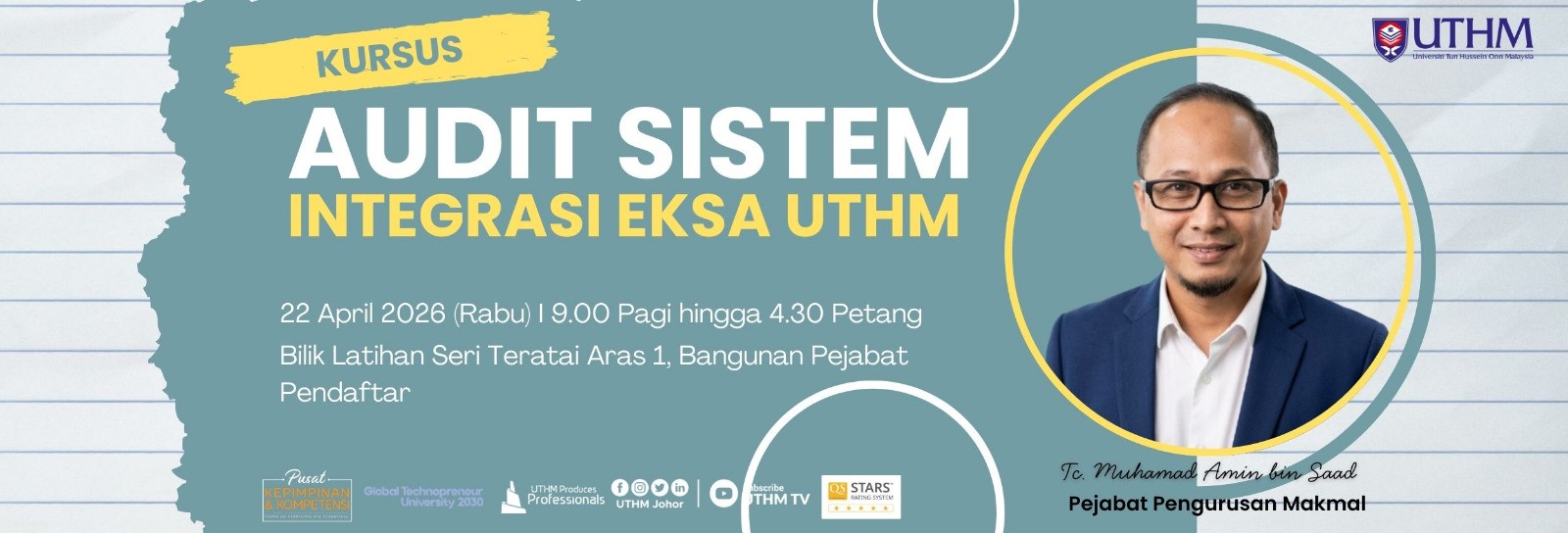 KURSUS AUDIT SISTEM INTEGRASI EKSA UTHM
